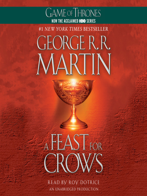 Title details for A Feast for Crows by George R. R. Martin - Available